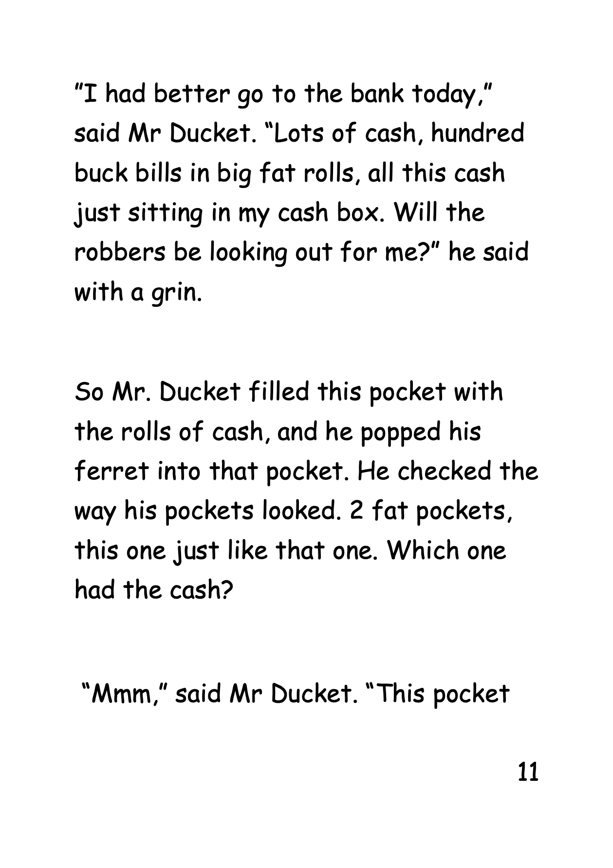 Mr Ducket's Ferret