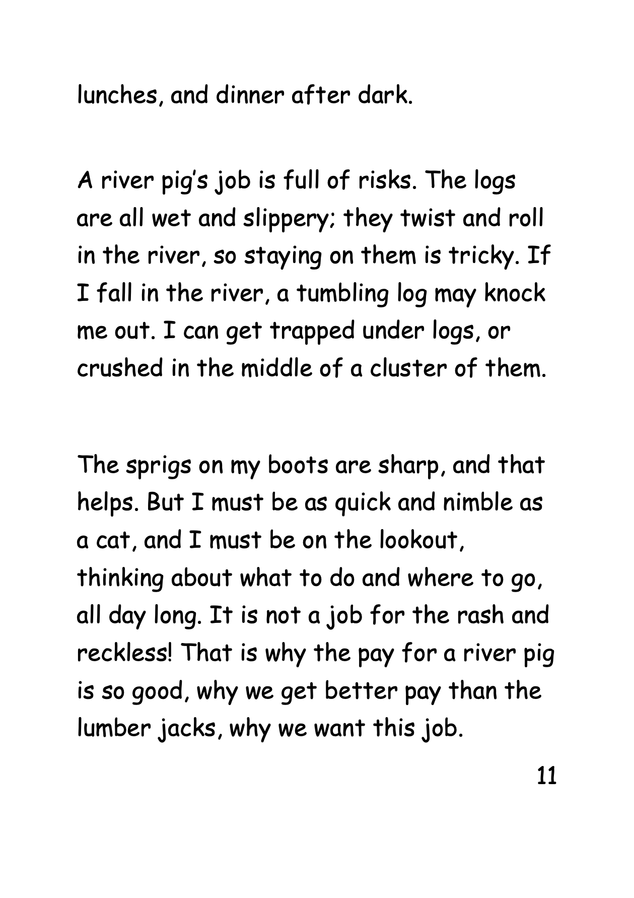 My Days As A River Pig